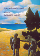 Catalogo della mostra 'Appunti Mediterranei', Palermo, Lupo'Art, 2001